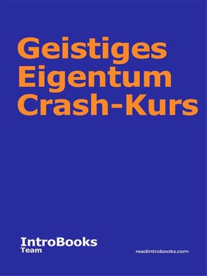 cover image of Geistiges Eigentum Crash-Kurs